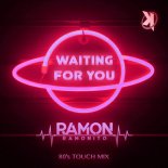Ramon Ramonito - Waiting For You (80's Touch Mix)