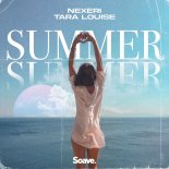 Nexeri feat. Tara Louise - Summer