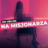 Dr Melon - Na Misjonarza