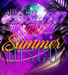 orzech_1987 - summer disco party 2021 [03.07.2021]