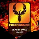 Sinner & James - Only U (Original Mix)