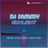 DJ Sammy - Sunlight (2020) (Andrew Spencer & Trash Gordon Extended)
