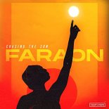 FaraoN - Chasing The Sun (Original Mix)