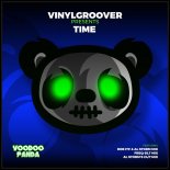VINYLGROOVER - Time (Rob IYF & Al Storm Mix)