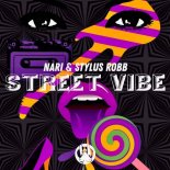 Nari & Stylus Robb - Street Vibe (Original Mix)