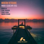 Modern Veterans - When I Close My Eyes (Original Mix)