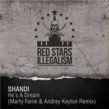 Shandi - He's A Dream (Marty Fame & Andrey Keyton Remix).