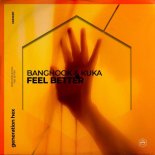 Banghook & Kuka - Feel Better