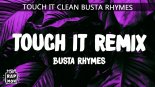 Busta Rhymes - Touch It (TikTok Remix)