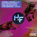Craig Connelly, Megan McDuffee - Keep Me Believing (Extended Mix)