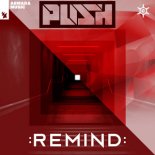 Push - Remind (Extended Mix)
