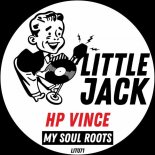 HP Vince - My Soul Roots (Original Mix)