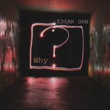 Edgar Orn - Why