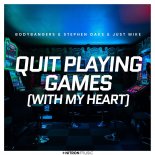 Bodybangers feat. Stephen Oaks & Just Mike - Quit Playing Games (With My Heart)