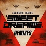 Alan Walker, Imanbek - Sweet Dreams (Mari Ferrari & Rompasso Remix)