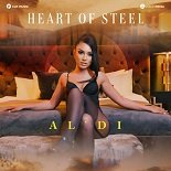 AL'DI - Heart of Steel (Original Mix)