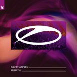 Davey Asprey - Rebirth (Extended Mix)