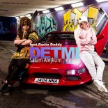 Detmi feat. Rasta Daddy - Salam Alejkum