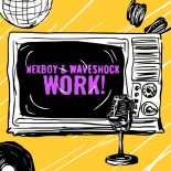 NEXBOY & Waveshock - Work! (Original Mix)