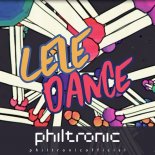 Philtronic Official - Lele Dance (2003 Party Remix)