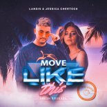 Landis, Jessica Chertock - Move Like This (Extended Mix)