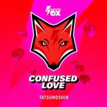 Tatsunoshin - Confused Love (Extended Mix)