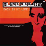 Alice Deejay - Back In My Life (Clean Extended)
