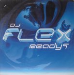 Dj Flex - Ready (Extended Mix)