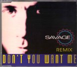 Savage - Don't You Want Me (DJ Polattt 80's Remix)