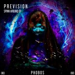 Prevision - Spinn Around (Original Mix)