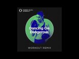 Imanbek, Sean Paul feat. Sofia  - Dancing On Dangerous (Workout Remix)
