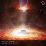 Darius & Finlay - Annihilating Rhythm (Original Mix)
