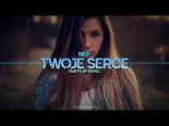 NEF - Twoje Serce (Fair Play Remix)