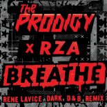The Prodigy & RZA - Breathe (Rene LaVice Dark D&B Remix)