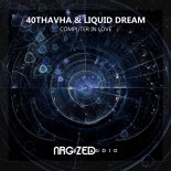40THAVHA  Liquid Dream - Computer In Love (Extended Mix)