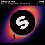 Dubdogz x JORD feat. Jasmine Pace - Aint No Sunshine