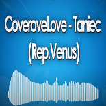 CoveroveLove & Loki - Taniec (Rep. Venus)
