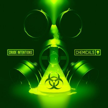 Crude Intentions - Chemicals (Extended Mix)