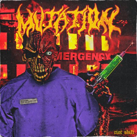 Riot Shift - Mutation (Pro Mix)