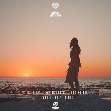 DJ Dirty K & Madhatz - Imagination (War Of Noize Extended Remix)