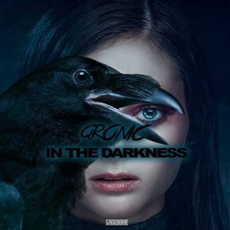 Qronic - In The Darkness (Extended Mix)