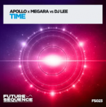 Apollo & Megara vs DJ Lee – Time