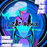 Tiggi Hawke feat. Junge Junge - Ride Or Die (Lizot Remix)
