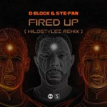 D-Block & S-te-Fan - Fired Up (Wildstylez Extended Remix)