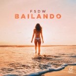 FSDW - Bailando (Extended Mix)