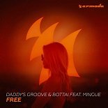 Daddy's Groove, Bottai feat. Mingue - Free (Original Mix)