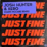 Josh Hunter, Xero - Just Fine (Mark McCabe Extended Remix)