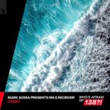 M6 & ReOrder - Crash (Extended Mix)