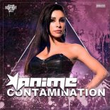 Anime - Contamination (Original Mix)