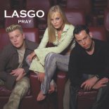 LASGO - Pray (Dave McCullen Remix)